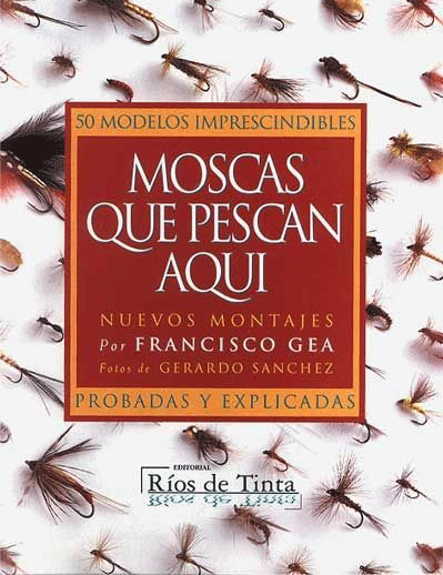 Libro Moscas que Pesca Aquí