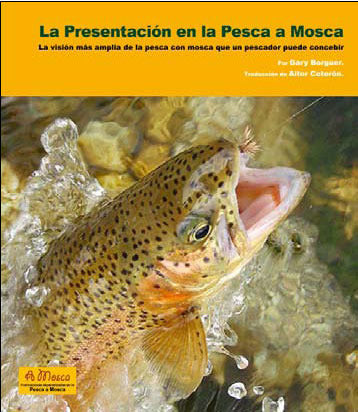 La presentación en la pesca a mosca